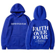 FAITH OVER FEAR Print Hoodies for Men Women Casual