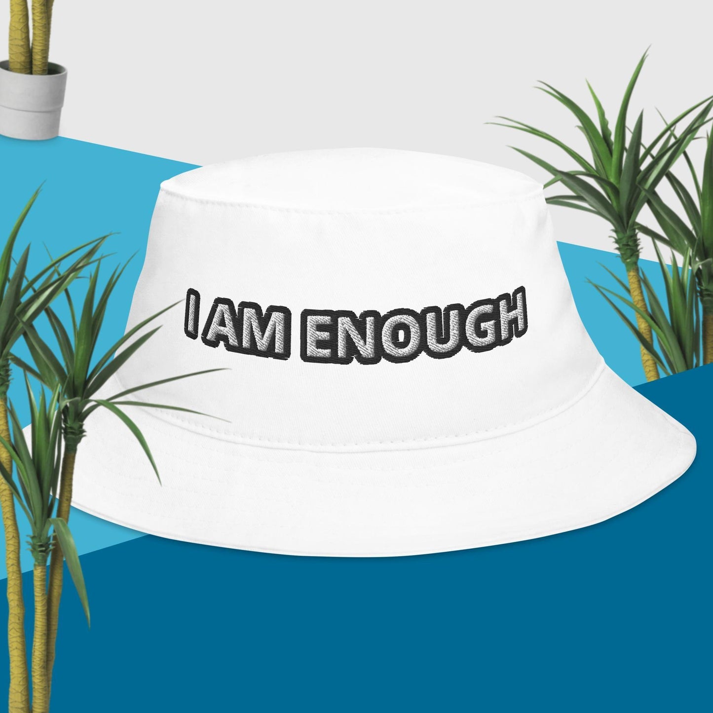 I Am Enough Bucket Hat