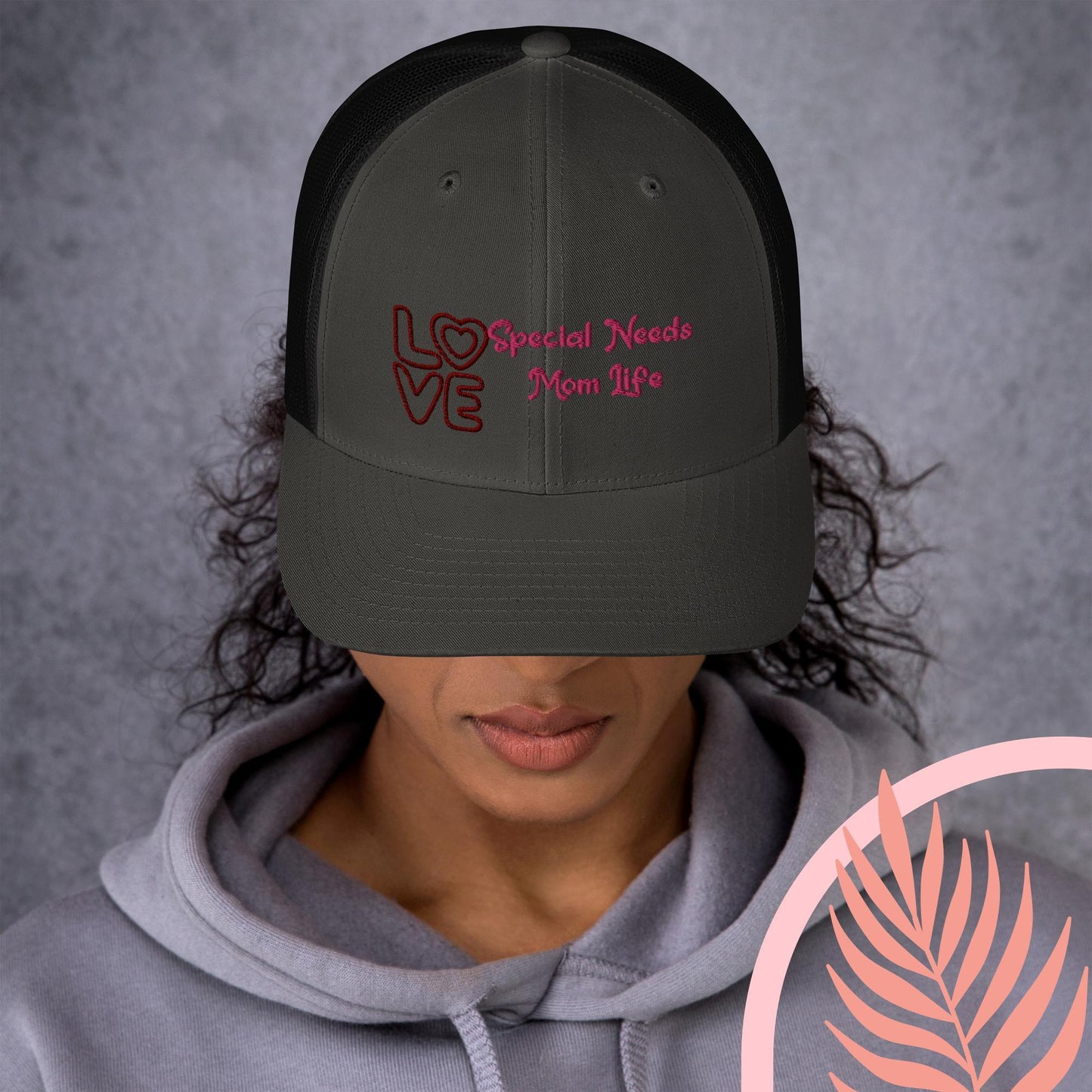 Special Needs Mom Trucker Cap - IM PERKY Boutique