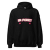 IM PERKY Unisex Hoodie