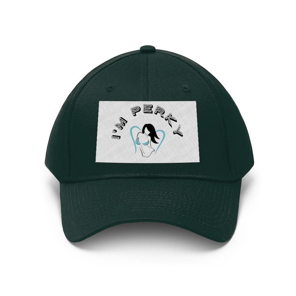 I'm P.E.R.K.Y. Unisex Twill Hat - Lady Vals Vanity