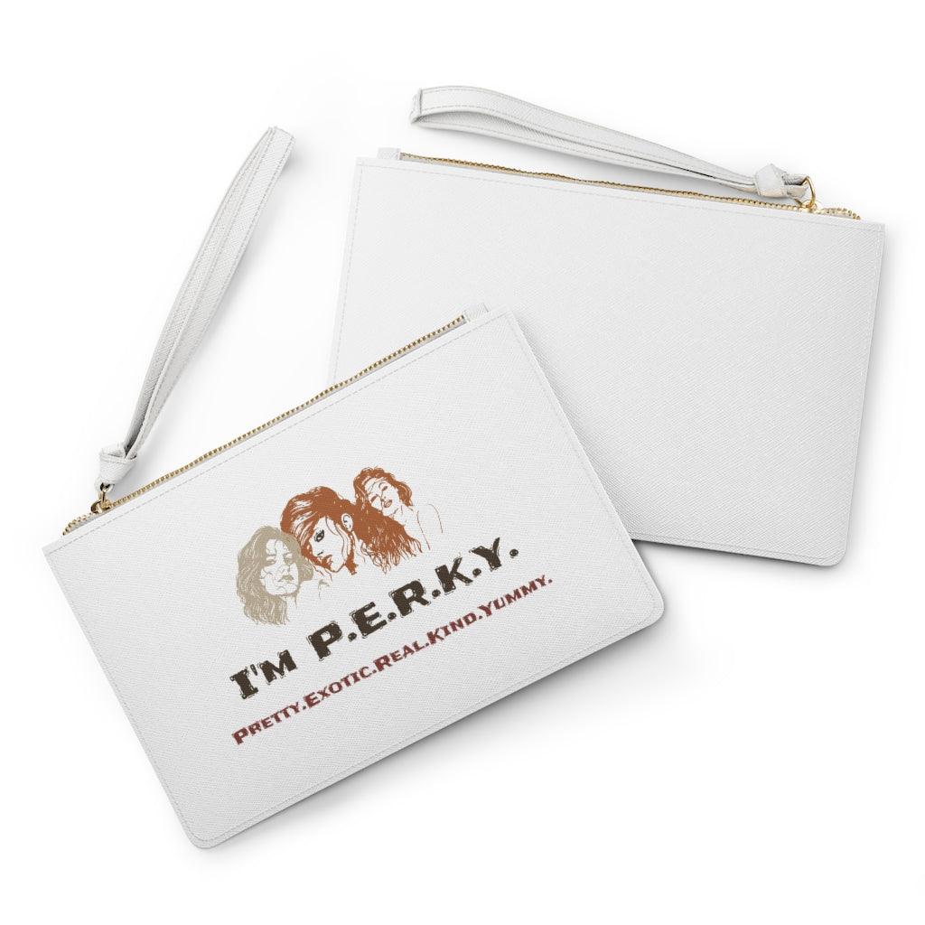 I'm P.E.R.K.Y. II Clutch Bag - Lady Vals Vanity