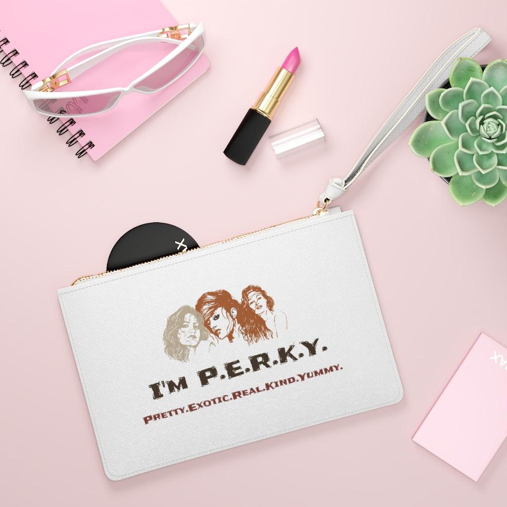 I'm P.E.R.K.Y. II Clutch Bag - Lady Vals Vanity