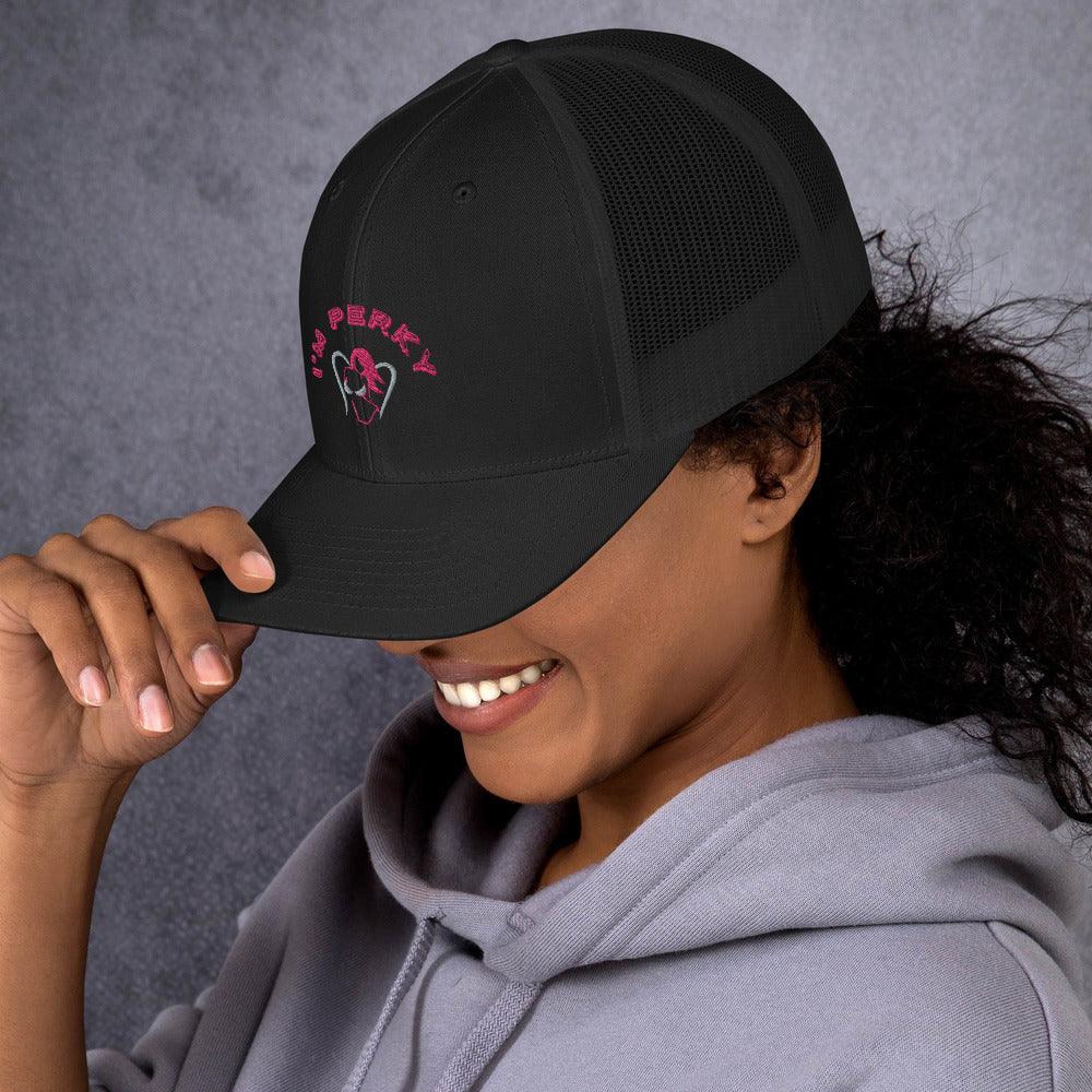 I'm Perky Pink Letters - Trucker Cap - Lady Vals Vanity