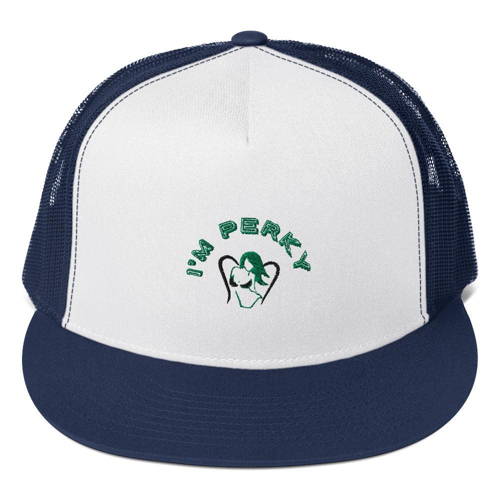 I'm Perky Green Letters - Trucker Cap - Lady Vals Vanity