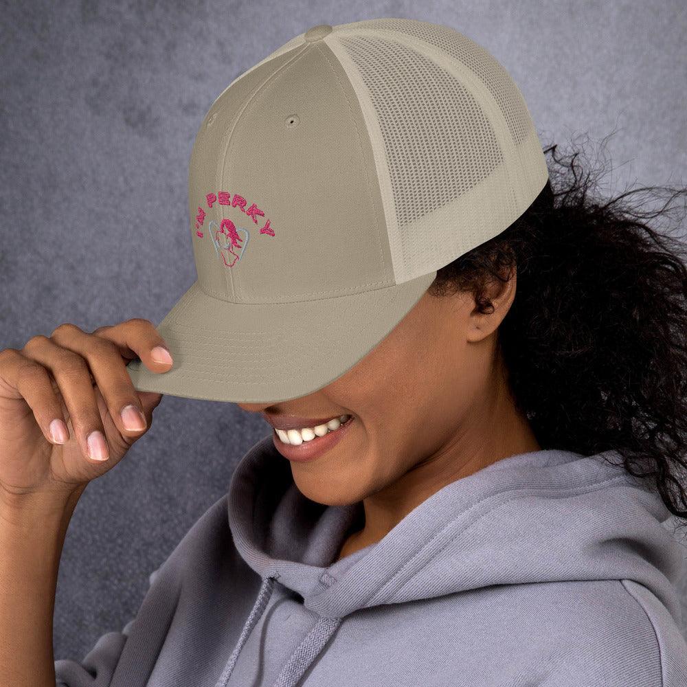 I'm Perky Pink Letters - Trucker Cap - Lady Vals Vanity