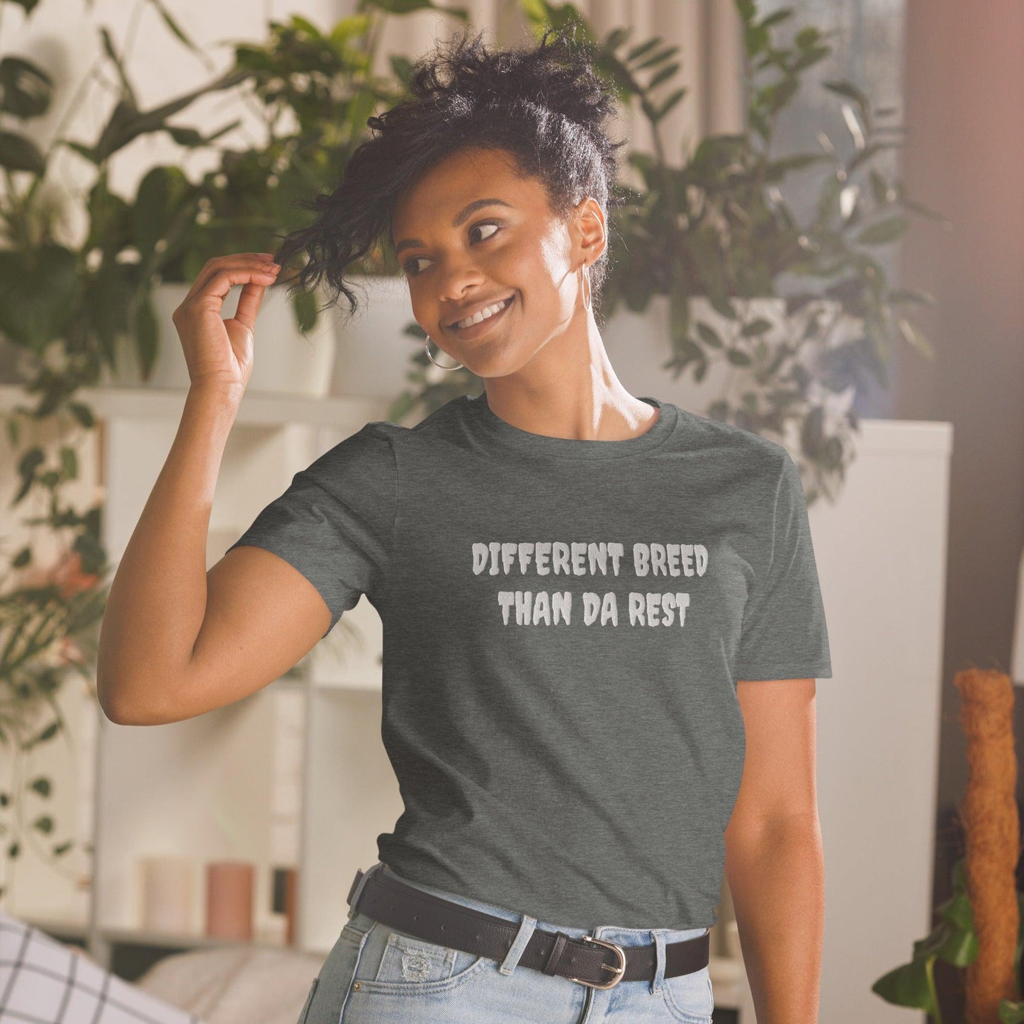 Different Breed Than Da Rest Unisex T-Shirt - Lady Vals Vanity