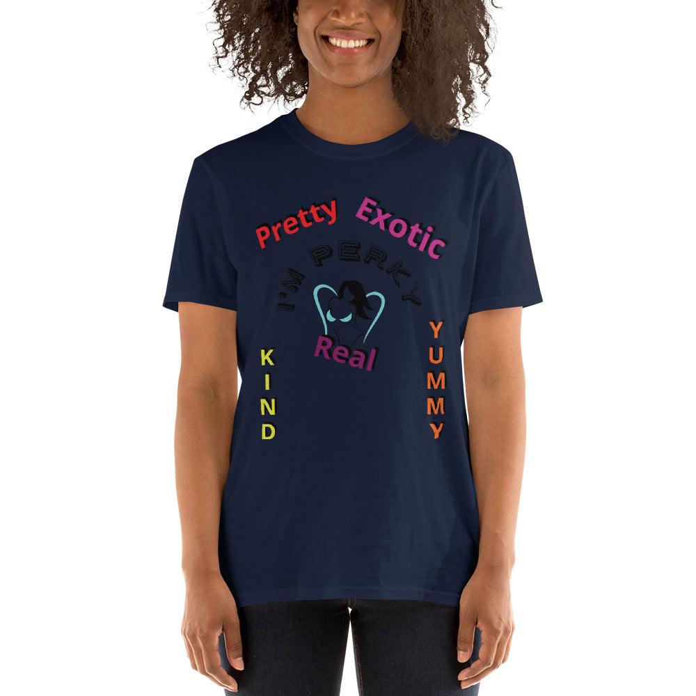 "I'm P.E.R.K.Y" Unisex T-Shirt - Lady Vals Vanity