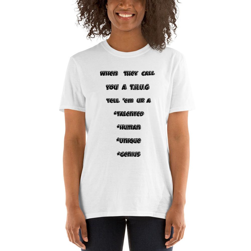 "Talented, Human, Unique, Genius" T-Shirt - Lady Vals Vanity