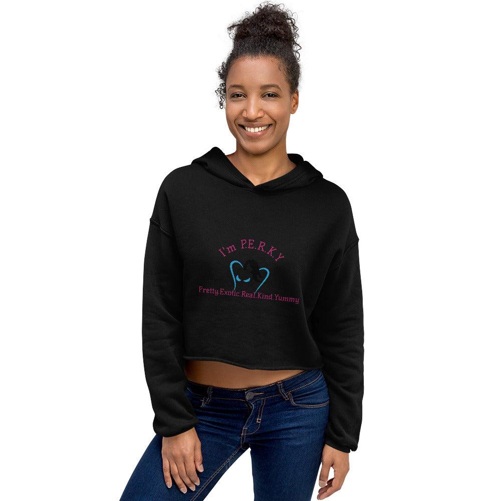 "I'm P.E.R.K.Y" Crop Hoodie - Lady Vals Vanity